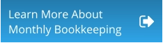 Learn More About Monthly Bookkeeping